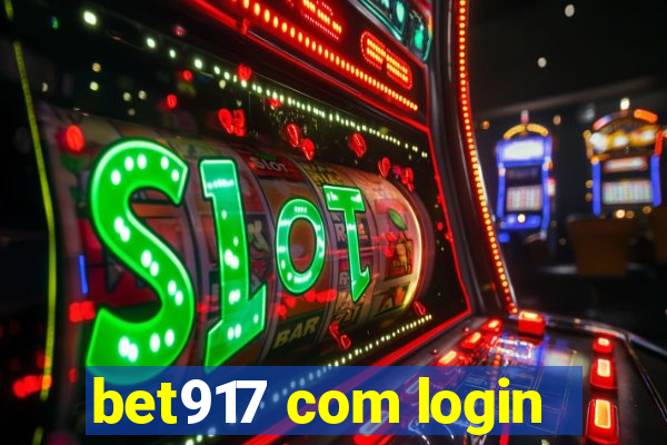 bet917 com login